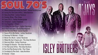 The O'Jays, Isley Brothers, Teddy Pendergrass, Luther Vandross, Marvin Gaye, Al Green - SOUL 70's