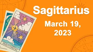 Sagittarius horoscope for today March 19 2023 ♐️ Be Careful With This