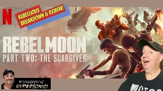 Rebel Moon Part Two BREAKDOWN AND REVIEW!