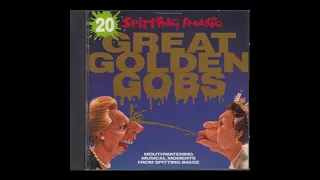 Spitting Image - 20 Great Golden Gobs (1990 Full Album)