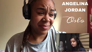 Angelina Jordan - Oslo | REACTION!!!!