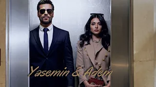 Yasemin & Adem || They way you move