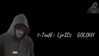 7-toun Lyrics Gololih كلمات سبعتون كولوليه