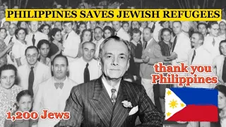 PHILIPPINES SAVES 1200 JEWS DURING HOLOCAUST... it's a heart warming true story!