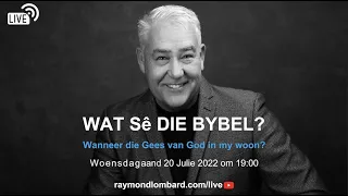 Wanneer die Gees van God in my woon?