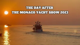 DEPARTING SUPERYACHTS THE DAY AFTER THE MONACO YACHT SHOW 2023 (part-1)@archiesvlogmc