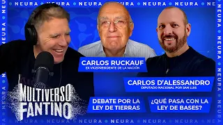 La ley de tierras y ley de bases con Carlos Ruckauf y Carlos D'Alessandro | Multiverso Fantino 02/05