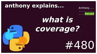 what is coverage? (intermediate) anthony explains #480