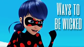 Descendants 2- Ways to be wicked | Miraculous Ladybug and Cat Noir