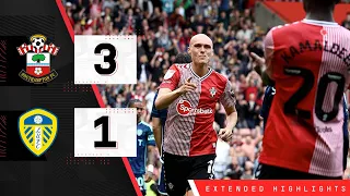 EXTENDED HIGHLIGHTS: Southampton 3-1 Leeds United | Championship