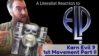 A Literalist Reaction to Karn Evil 9 1st Impression Part II by Emerson, Lake & Palmer