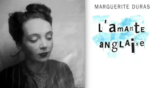 Marguerite Duras : L'Amante anglaise (1967 / France Culture)