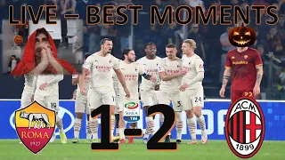 31/10/2021 Serie A: Roma-Milan 1-2 - LIVE HIGHLIGHTS - HALLOWEEN!!!!!