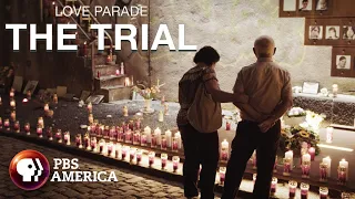 Love Parade - The Trial FULL SPECIAL | PBS America