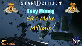 Star Citizen Easy Money ERT and Salvage - Make Millions in 3.21