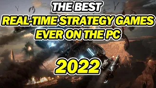 The BEST RTS Games 2022 | TOP Real Time Strategy PC Games EVER