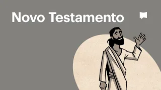 Visão Geral do Novo Testamento