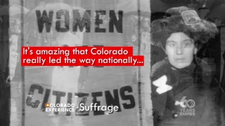 Colorado Experience: Suffrage - Promo