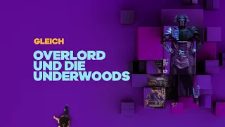 Gleich: Overlord und die Underwoods (Nick Deutschland) [1080p]