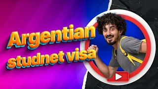 Argentina Student Visa, requirements & application