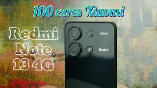 Mit tud 2024-ben egy 100 ezres Xiaomi? - Xiaomi Redmi Note 13 4G teszt E308