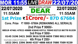 DEAR MORNING 11:55AM | LOTTERY LIVE 22/07/2020 SIKKIM STATE SUPER FAST RESULT #LOTTERYSAMBADLIVE gdn