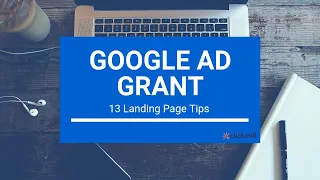 Google Ad Grant: 13 BOSS Landing Page Tips | The Ultimate Guide 2020