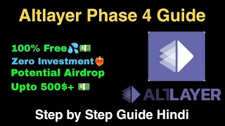 Altlayer Phase 4 Guide. Altlayer Airdrop Step by Step Guide Hindi