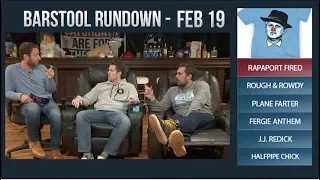 Barstool Rundown - February 19, 2018