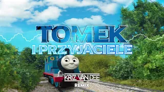 Tomek i Przyjaciele (KriZ Van Dee Remix)