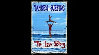 Tandem Surfing the Love Story - Documentary