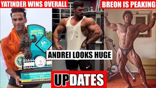 YATINDER SINGH WON MR ASIA 2022 | ANDRE LOOKS GRAINY & HUGE | BREON IS GETTING READY FOR TAMPA !!!