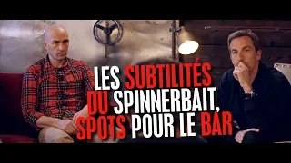 LES SUBTILITÉS DU SPINNERBAIT / OÙ TROUVER LES BARS EN DÉBUT DE SAISON /🐟Fishing Club EP08🐟