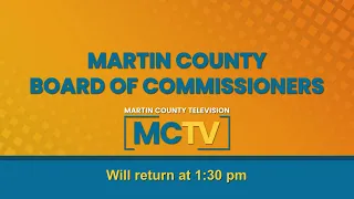 Martin County Board of Commissioners - Board Meeting - Morning - Mar 5, 2024
