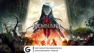 Remnant 2 - The Forgotten Kingdom DLC Announcement trailer (RU)