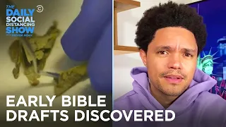 Archeologists Discover Old Bible Texts & A New Way to Avoid Zoom | The Daily Social Distancing Show