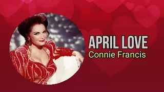 April Love- Connie Francis- HQ- With Lyrics