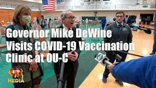 Governor Mike DeWine & First Lady Fran Visit the COVID-19 Vaccination Clinic at OU-Chillicothe