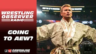 Okada may be going to AEW | Wrestling Observer Radio