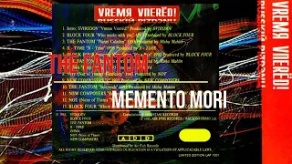 VREMЯ VПERЁD! Russkiй Pizdэnц The Fantom - Memento Mori