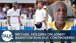 “Cricket Has Laws, Not Rules!” Michael Holding on Jonny Bairstow Run Out Controversy