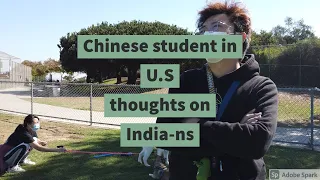 What do chinese students in the U.S think about Indians? Indian Curry, India China War opinion.