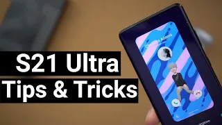 Samsung Galaxy S21 Ultra: Tips & Tricks to Better Customize Your Phone!