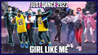 Just Dance 2022 - Girl Like Me by Black Eyed Peas & Shakira | Gameplay