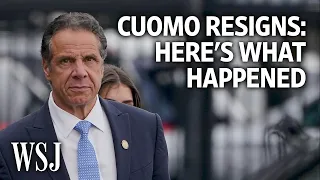 Gov. Andrew Cuomo Resigns After Decades-Long Political Career | WSJ
