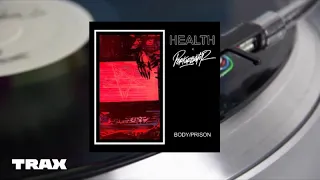 Premiere : HEALTH – BODY/PRISON (Feat. Perturbator)[Loma vista Recordings]