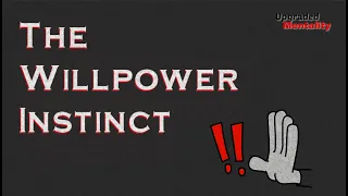 The Willpower Instinct by Kelly McGonigal – Animated Book Summary