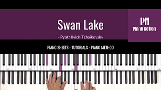 Swan Lake - Pyotr Ilyich Tchaikovsky (Sheet Music - Piano Solo Tutorial - Piano Notion Method Book 5