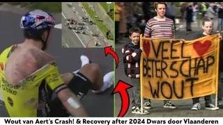 Wout van Aert's Crash! & Recovery | Get better soon Wout | after 2024 Dwars door Vlaanderen