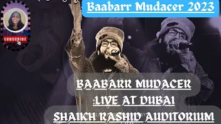 Live Concert | Dubai Live Concert | Mudasir | Baabarmudacer | dubai  #baabarrmudacer#mudasir